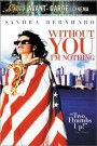 Without You I'm Nothing